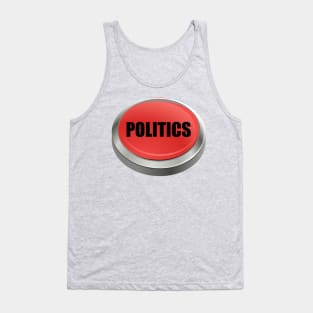 Red Button - Politics Tank Top